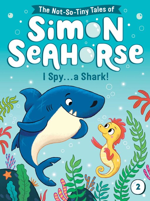 Title details for I Spy . . . a Shark! by Cora Reef - Available